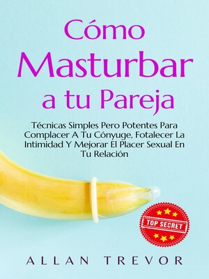 cover image of Cómo Masturbar a Tu Pareja